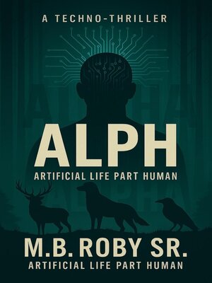 cover image of ALPH Artificial Life Part Human